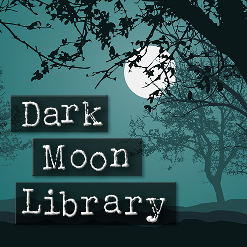 Mystery - Dark Moon Library Thumbnail