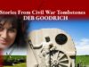 STORIES FROM CIVIL WAR TOMBSTONES:  Deb Goodrich