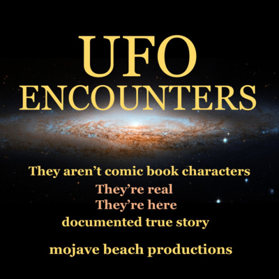 UFO ENCOUNTERS